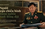Người cựu chiến binh nặng nghĩa tình đồng đội