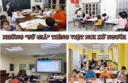 Tin tức TV: Những &#39;sứ giả&#39; Tiếng Việt nơi xứ người