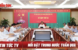 Tin tức TV: Xử lý nghiêm minh cán bộ vi phạm từ Trung ương tới địa phương