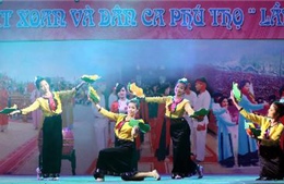 Khai mạc Hội trại văn hóa, liên hoan hát Xoan và dân ca Phú Thọ 