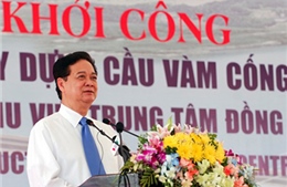 Thủ tướng phát lệnh khởi công xây dựng cầu Vàm Cống 