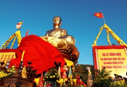 Đại Lễ tưởng niệm và khánh thành Tượng Phật hoàng Trần Nhân Tông