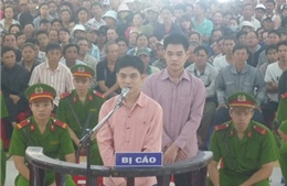 Tuyên án tử hình 2 đối tượng phạm tội giết người 