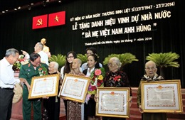 Truy tặng 831 danh hiệu "Bà Mẹ Việt Nam Anh hùng" 