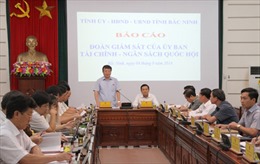 Ủy ban Tài chính - Ngân sách Quốc hội làm việc tại Bắc Ninh 