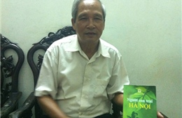 Những ký ức một thời của “Người con trai Hà Nội”