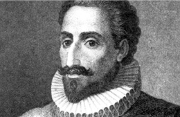 Văn hào Cervantes bất tử cùng Don Quixote