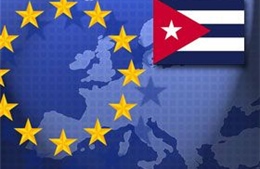 Cuba-EU nối lại đàm phán bình thường hóa quan hệ