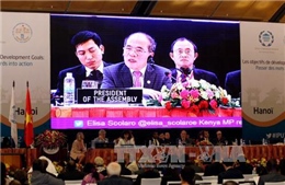 Đại hội đồng IPU-132: Toàn văn Tuyên bố Hà Nội 