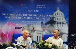 Việt Nam – Cuba đoàn kết cùng phát triển
