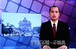 Bản tin tiếng Việt chính thức lên sóng Đài Truyền hình Lào 