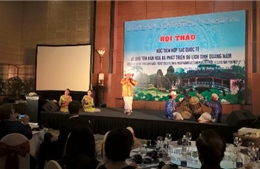 Xúc tiến hợp tác quốc tế về bảo tồn văn hóa gắn với phát triển du lịch