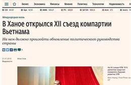 Báo chí Nga quan tâm theo dõi Đại hội Đảng Việt Nam