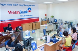 VietinBank thăng hạng trên “bản đồ thương hiệu” quốc tế