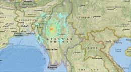 Động đất 7,2 độ Richter tại biên giới Myanmar-Ấn Độ