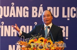 Thủ tướng yêu cầu Quảng Trị tăng cường hợp tác liên kết vùng