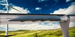 Hyperloop, loại hình di chuyển thứ 5 của loài người?