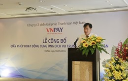 VNPAY công bố được cấp phép trung gian thanh toán