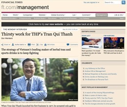 Financial Times thực hiện phóng sự đặc biệt về cuộc đời "vua trà Việt Nam"