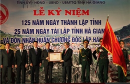 Hà Giang đón nhận Huân chương độc lập hạng Nhất