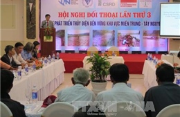 Đối thoại vì sự phát triển thủy điện bền vững 