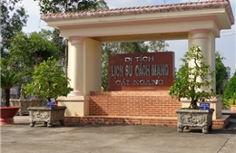 Căn cứ Cái Ngang (Vĩnh Long) trở thành di tích quốc gia 