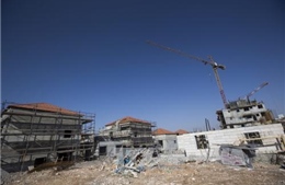 Israel hoãn cấp phép xây nhà định cư mới ở Đông Jerusalem