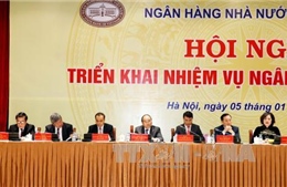 Thủ tướng: NHNN cần tiên phong góp phần bảo đảm ổn định kinh tế vĩ mô