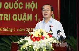 Chủ tịch nước giải đáp nhiều vấn đề &#39;nóng&#39; cho cử tri TP Hồ Chí Minh