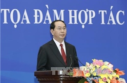 Chủ tịch nước Trần Đại Quang dự Tọa đàm Hợp tác kinh tế, thương mại Việt - Trung