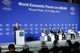 Hội nghị WEF ASEAN 2017 góp phần khẳng định vai trò của Việt Nam trong khu vực