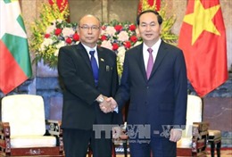 Chủ tịch nước: Việt Nam - Myanmar cần thúc đẩy hợp tác trên các lĩnh vực thế mạnh