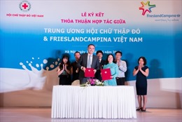 FrieslandCampina Việt Nam và Hội Chữ Thập đỏ Việt Nam ký thỏa thuận hợp tác