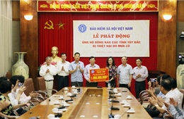 BHXH Việt Nam phát động ủng hộ đồng bào bị lũ lụt các tỉnh Tây Bắc