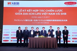 Dai-ichi Life Việt Nam và SHB ký kết hợp tác chiến lược dài hạn   