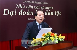 Bế mạc cuộc gặp mặt lần thứ nhất 'Nhà văn với sứ mệnh đại đoàn kết dân tộc'