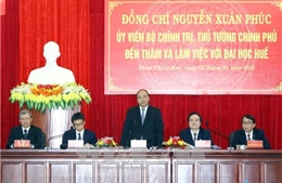 Thủ tướng: Tự chủ đại học phải được mở rộng hơn và thực chất hơn