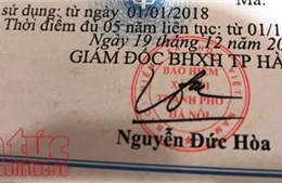 BHXH Hà Nội: In sai thẻ BHYT do dữ liệu chưa đồng bộ