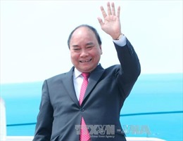 Thủ tướng Nguyễn Xuân Phúc tới Campuchia dự Hội nghị Cấp cao Hợp tác Mekong-Lan Thương