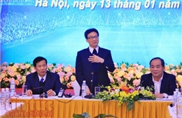Phó Thủ tướng Vũ Đức Đam: Xử lý nghiêm tiêu cực để phát triển bóng đá Việt Nam