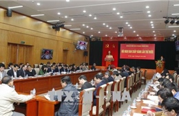 Hội nghị Ban Chấp hành lần thứ mười Đảng bộ Khối các cơ quan Trung ương