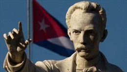 Ngọn lửa José Martí cháy mãi với cách mạng Cuba