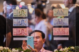 Thái Lan sắp có tiền giấy in chân dung Tân Vương Rama X