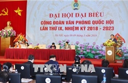 Đại hội đại biểu Công đoàn Văn phòng Quốc hội, nhiệm kỳ 2018 - 2023