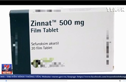 Bộ Y tế cảnh báo về thuốc giả có tên là Zinnat 500 mg 