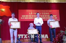 Tổ chức lễ trao tặng danh hiệu &#39;Bà mẹ Việt Nam Anh hùng&#39; tại Yên Bái