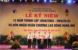 Sở Tài nguyên và Môi trường tỉnh Bắc Ninh nhận Huân chương Lao động hạng Nhì
