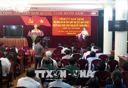 Nam Định: Tập trung đưa Nghị quyết Trung ương 7 (khóa XII) vào cuộc sống