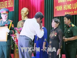 Phong tặng, truy tặng danh hiệu &#39;Bà mẹ Việt Nam Anh hùng&#39; cho 35 mẹ ở Khánh Hòa 
