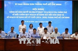 Quản lý chặt chẽ việc thực hiện điều chỉnh quy hoạch sử dụng đất tại Thành phố Hồ Chí Minh